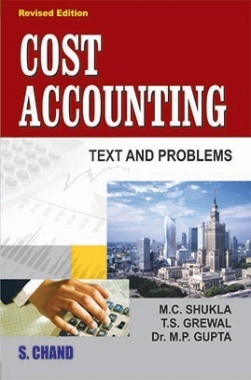 Cost Accounting Text and Problems (SChand Publications)